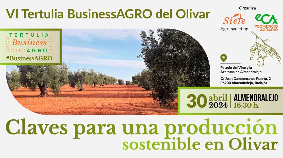 VI Tertulia BusinessAGRO del Olivar en Almendralejo