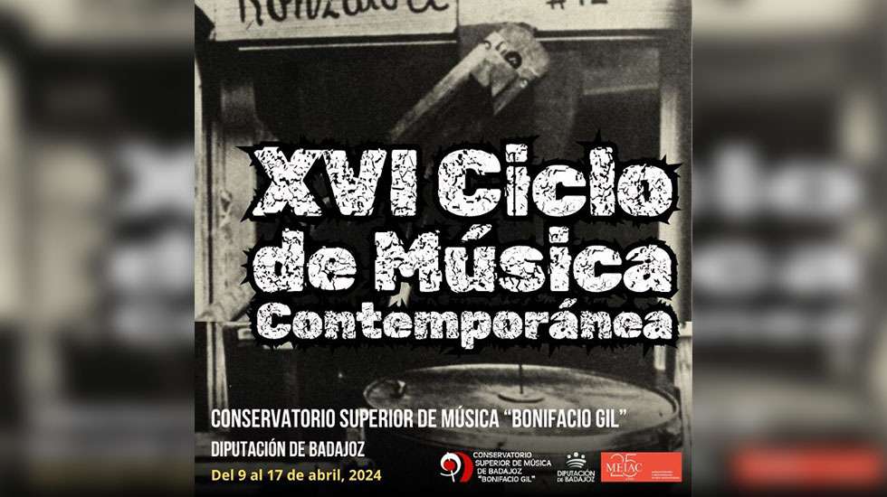 XVI Ciclo de música contemporánea del Conservatorio 'Bonifacio Gil' en Badajoz