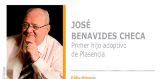 José Benavides Checa, primer hijo adoptivo de Plasencia