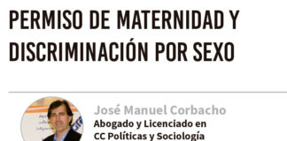Permiso de maternidad y discriminación por sexo. Grada 128. José Manuel Corbacho