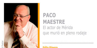 Paco Maestre, el actor de Mérida que murió en pleno rodaje