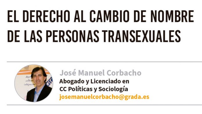 El derecho al cambio de nombre de las personas transexuales. Grada 130. José Manuel Corbacho