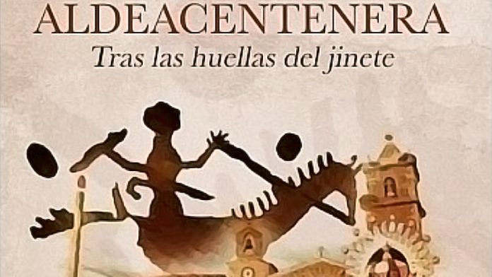 José Antonio Ramos Rubio publica el libro 'Aldeacentenera, tras las huellas del jinete'