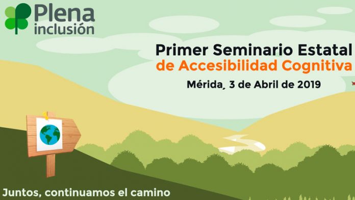 Mérida acogerá el 3 de abril el I Seminario estatal de accesibilidad cognitiva