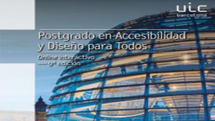 La Universidad Internacional de Cataluña abre una nueva edición del postgrado en accesibilidad y diseño para todos