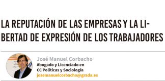 La reputación de las empresas y la libertad de expresión de los trabajadores. Grada 133. José Manuel Corbacho