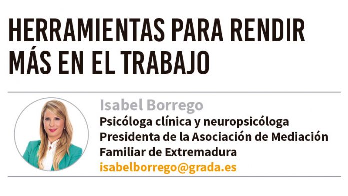 Herramientas para rendir más en el trabajo. Grada 138. Isabel Borrego