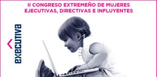 La segunda edición de 'Executiva. Congreso extremeño de mujeres ejecutivas', se celebra el jueves en Badajoz
