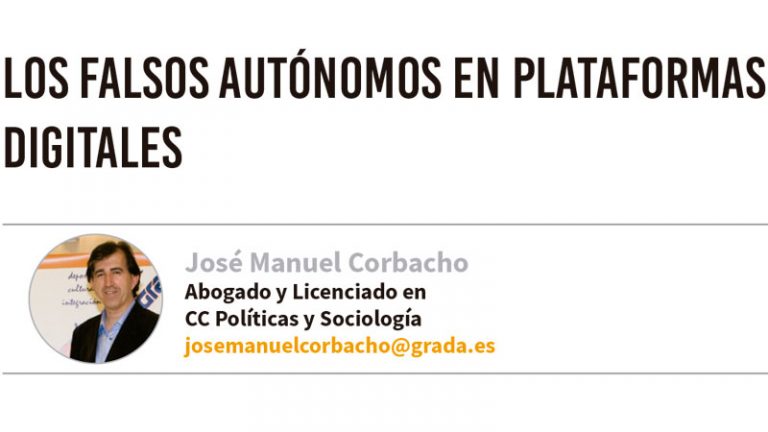 Los falsos autónomos en plataformas digitales. Grada 137. José Manuel Corbacho