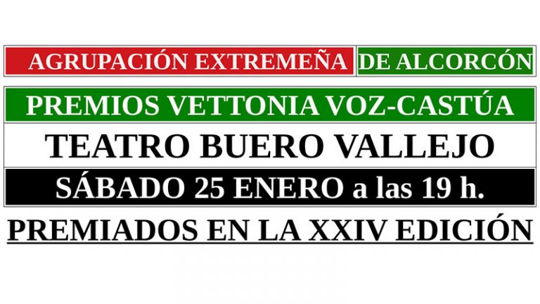 La Agrupación Extremeña de Alcorcón entregará los Premios Vettonia Voz-Castúa 2019 el 25 de enero