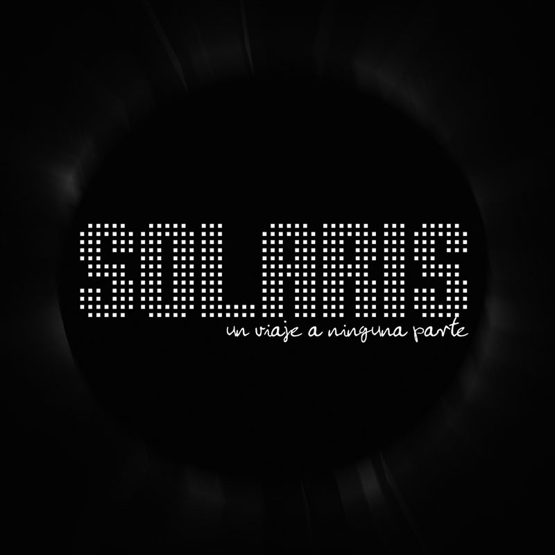 'Solaris'. 'Un viaje a ninguna parte'