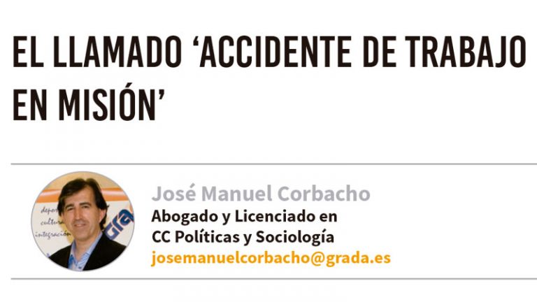 El llamado ‘accidente de trabajo en misión’. Grada 145. José Manuel Corbacho