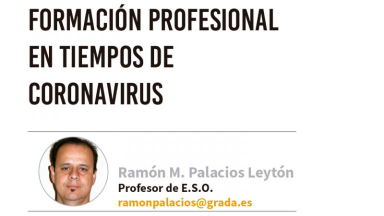 Formación Profesional en tiempos de coronavirus. Grada 145. Ramón Palacios