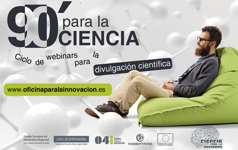 La Oficina para la Innovación y Fundecyt-Pctex organizan el ciclo online ‘90 Minutos para la Ciencia’. Grada 146. Fundecyt-Pctex