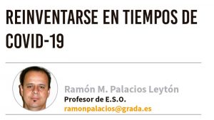 Reinventarse en tiempos de Covid-19. Grada 146. Ramón Palacios