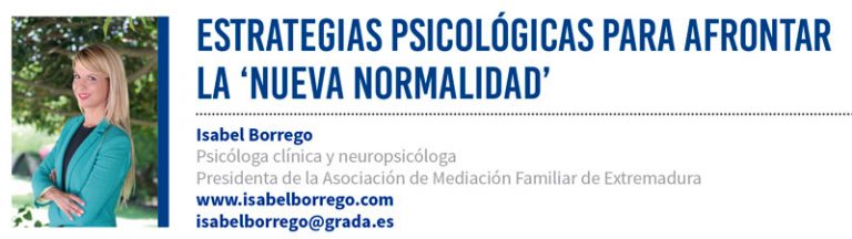 Estrategias psicológicas para afrontar la ‘nueva normalidad’. Grada 147. Isabel Borrego