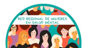 Feafes Salud Mental Extremadura pone en marcha la Red regional de mujeres en salud mental