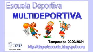 El Ayuntamiento de Coria abre el plazo de preinscripción de la Escuela Municipal Multideporte