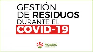 Promedio recomienda el uso de tres bolsas de basura en los hogares con casos positivos o en cuarentena por Covid-19