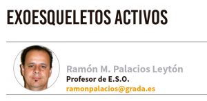 Exoesqueletos activos. Grada 150. Ramón Palacios