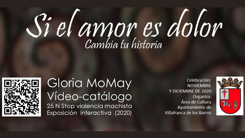 Gloria Morán Mayo organiza la exposición 'Si el amor es dolor' para concienciar sobre la violencia de género