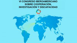 El 1 y 2 de diciembre se celebra el Congreso iberoamericano sobre cooperación, investigación y discapacidad