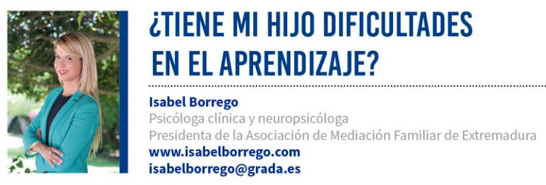 ¿Tiene mi hijo dificultades en el aprendizaje? Grada 151. Isabel Borrego