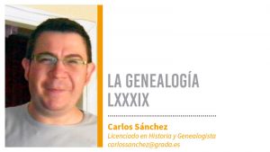 Genealogía LXXXIX. Grada 151. Carlos Sánchez