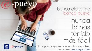 Los canales digitales de Banca Pueyo se consolidan para la realización de operaciones