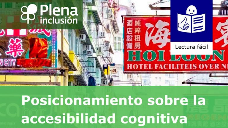 Plena inclusión reclama el reconocimiento y el desarrollo legal de la accesibilidad cognitiva