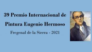 XXXIX Premio internacional de pintura Eugenio Hermoso