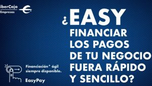 Ibercaja pone a disposición de autónomos y empresas Easypay