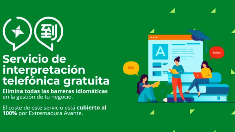 Extremadura Avante proporciona a las empresas un servicio gratuito de traducción telefónica