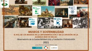 El Observatorio de la Sostenibilidad y la Fundación Ciudadanía presentan 'Museos sostenibles'