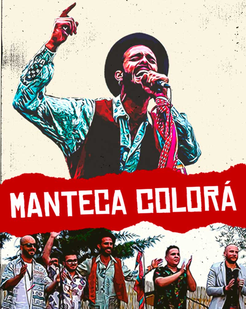 'Manteca Colorá'