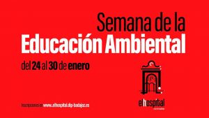 La Diputación de Badajoz organiza una Semana de la educación ambiental en 'El Hospital'