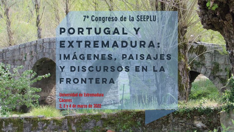 Cáceres acogerá el VII Congreso de la Sociedad extremeña de estudios portugueses y de la lusofonía