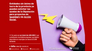 La Diputación de Cáceres publica la convocatoria de subvenciones a proyectos sociales