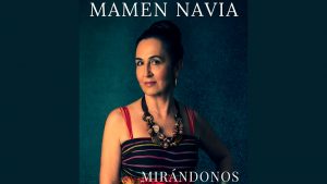 Mamen Navia presenta el disco-libro 'Mirándonos' en Hornachos el sábado 12 de marzo
