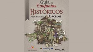 La Diputación de Cáceres recoge en una guía los 18 conjuntos históricos de la provincia. Grada 170
