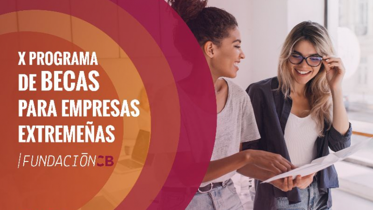 Fundación CB pone en marcha el X Programa de becas para empresas extremeñas