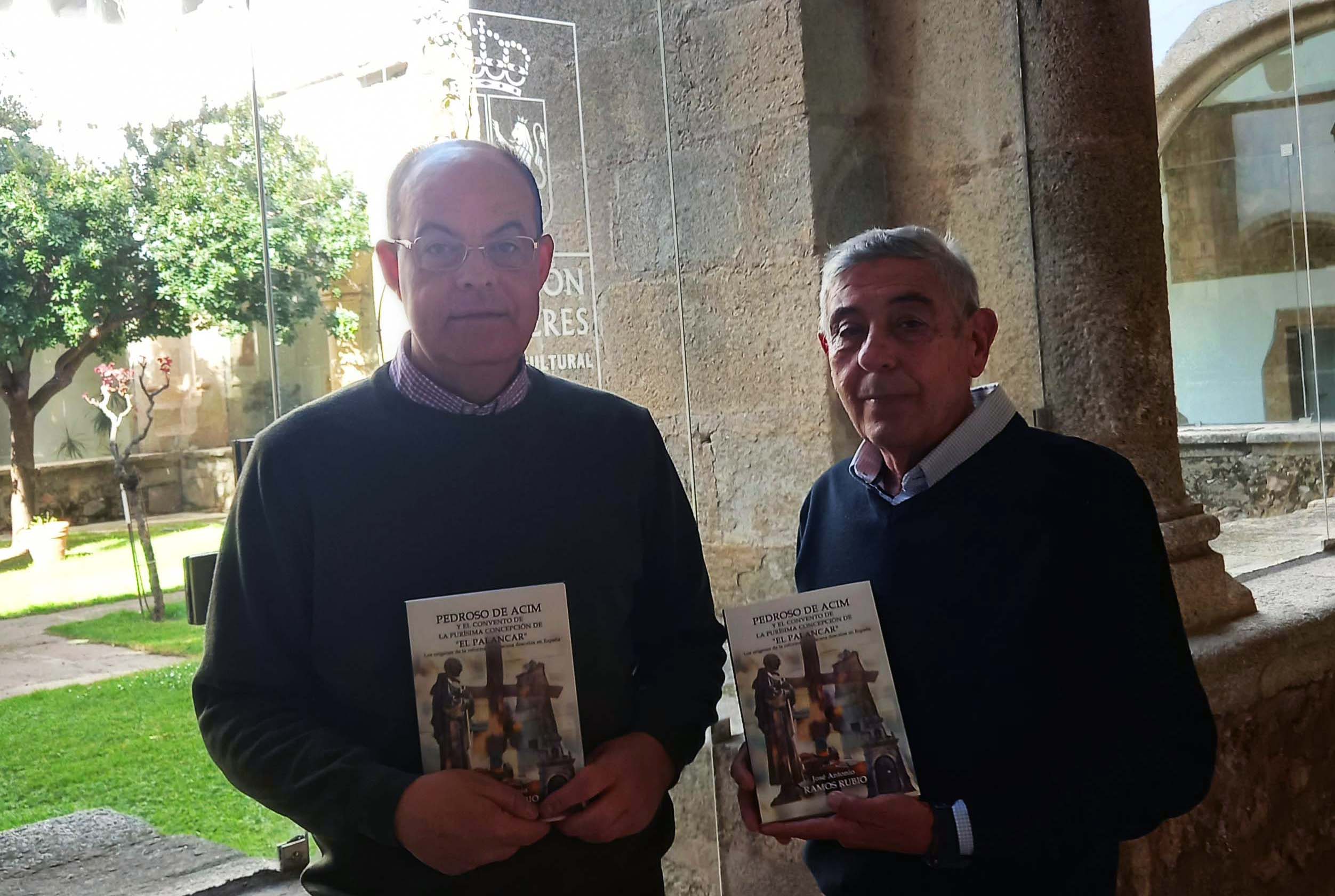 José Antonio Ramos publica un libro sobre Pedroso de Acim y el convento de 'El Palancar'