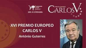 El XVI Premio Europeo Carlos V recae en el actual secretario general de Naciones Unidas, António Guterres. Grada 176. Fundación Yuste