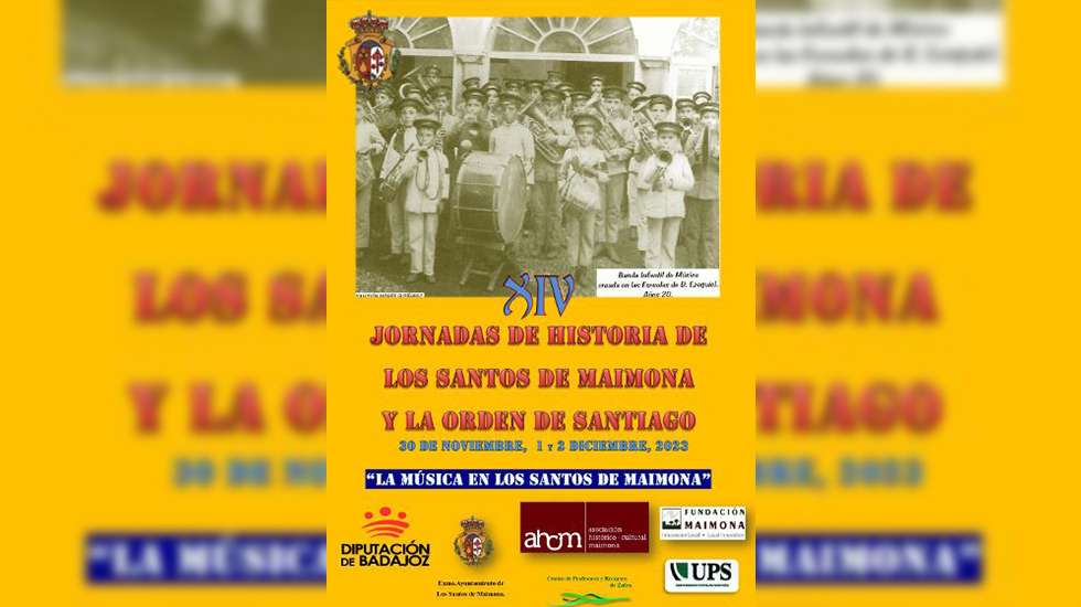 XIV Jornadas de Historia de Los Santos de Maimona y la Orden de Santiago