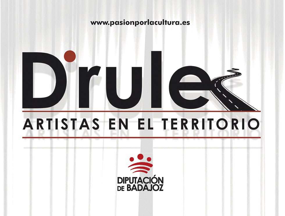 La Diputación de Badajoz impulsa el programa de teatro profesional ‘D’rule: Artistas en el Territorio’