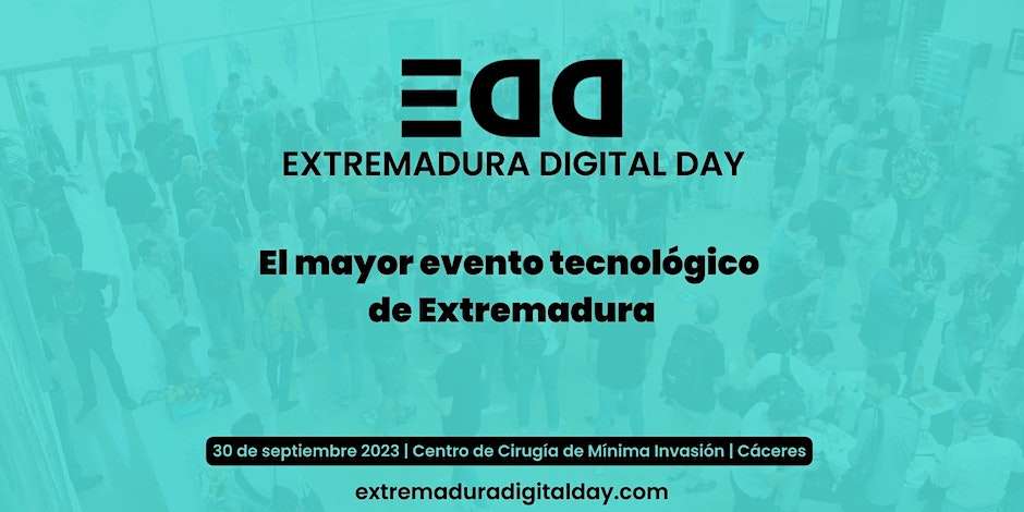 Cáceres acoge el evento tecnológico 'EDD-Extremadura Digital Day 2023'
