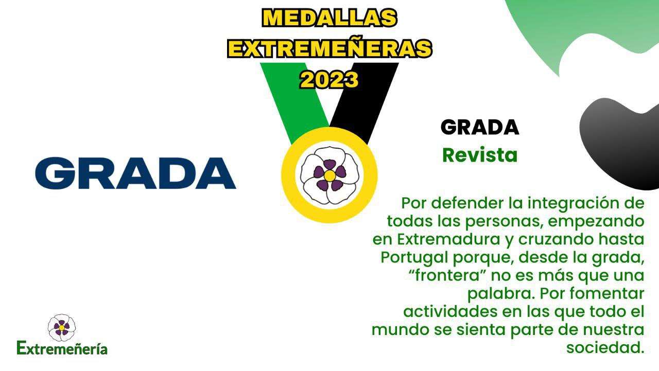 La asociación 'Extremeñería' otorga a la Revista Grada la 'Medalla Extremeñera' por su defensa de la inclusión social