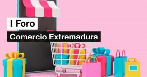 Badajoz acoge la primera edición del Foro del Comercio en Extremadura