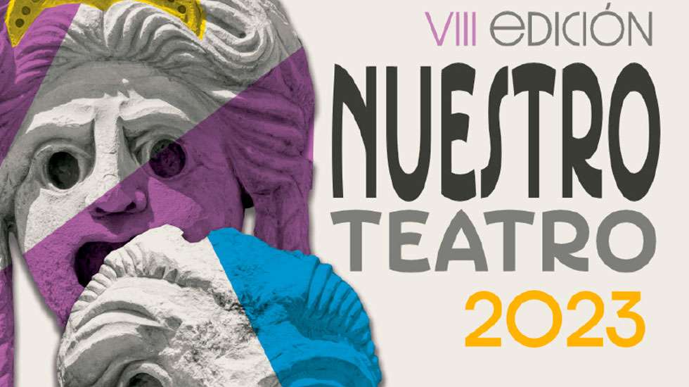 VIII Ciclo 'Nuestro Teatro' en la provincia de Cáceres