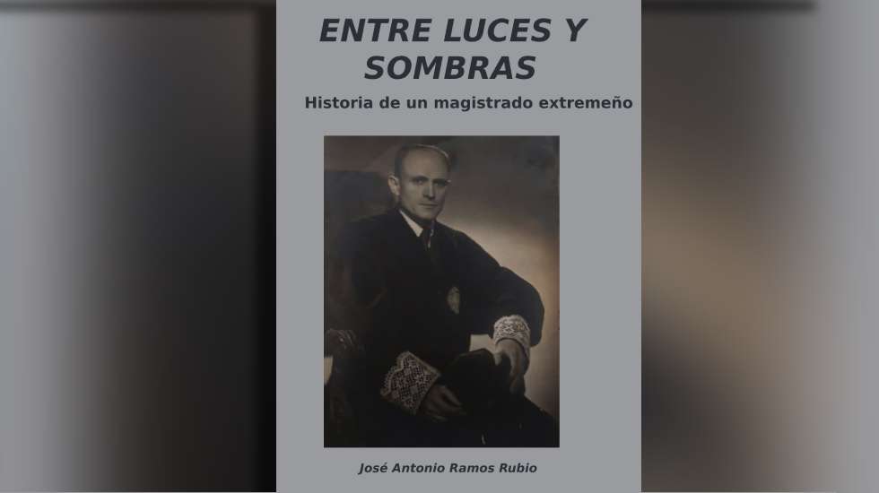 José Antonio Ramos publica el libro sobre Jacinto García-Monge 'Una vida entre luces y sombras. Historia de un magistrado extremeño'